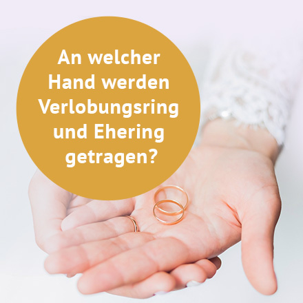 An welcher Hand werden Verlobungsring und Ehering getragen?