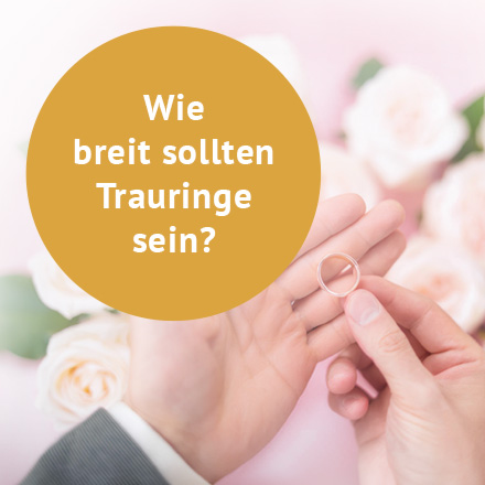 Wie breit sollten Trauringe sein?
