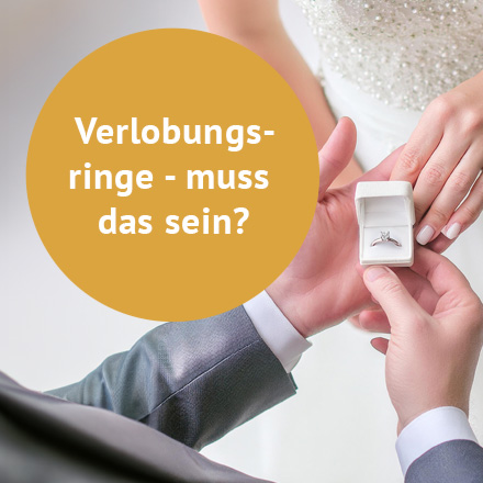 Verlobungsringe - muss das sein?